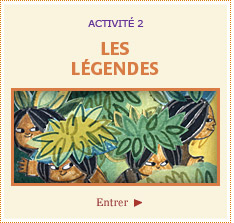 2 - Les l&eacute;gendes / Entrer